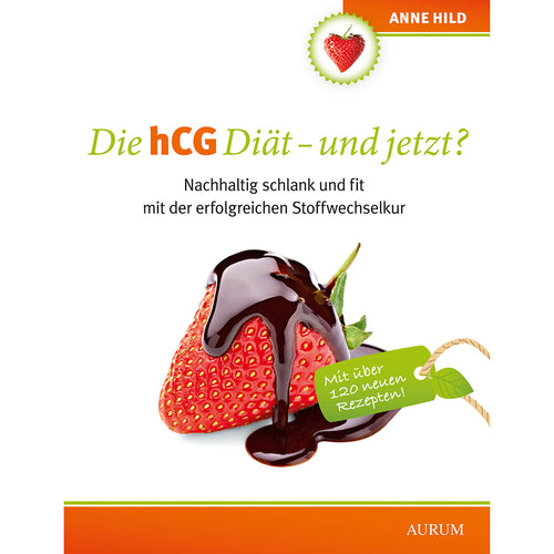 Anne Hild | Die hCG-Diät und jetzt?