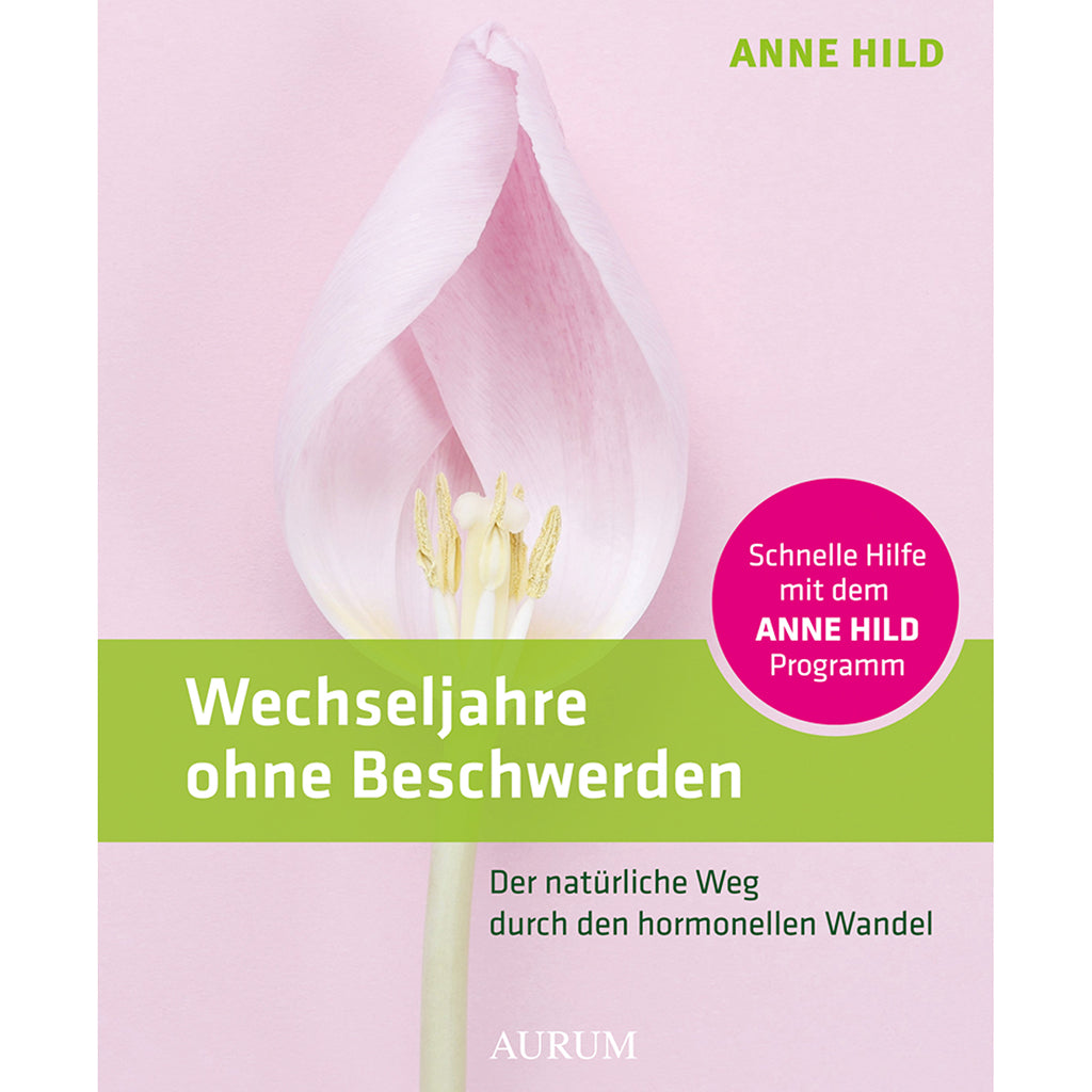Anne Hild | Wechseljahre ohne Beschwerden